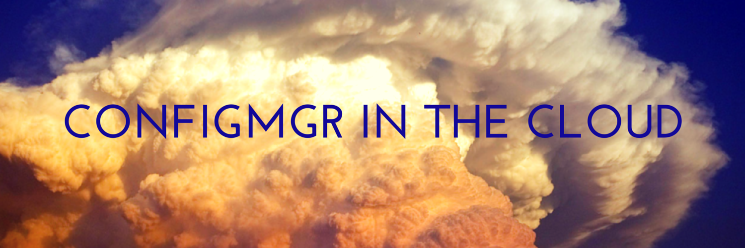 hero graphic for the post SCCM 1606 Cloud Proxy Guide