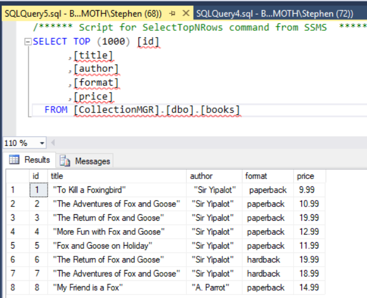 A screenshot from SQL Server Management Studio, showing a query listing all of the books from a table in a Database. The books have titles like 'To kill a Foxingbird' and other riffs on popular titles with Foxes in the name. Fox Emoji
