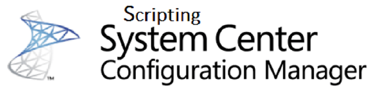 Depicts an image saying 'Scripting System Center Configuration Manager'